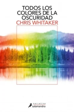 TODOS LOS COLORES DE LA OSCURIDAD