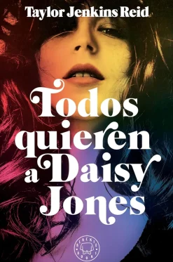 TODOS QUIEREN A DAISY JONES (TB)