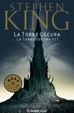 TORRE OSCURA 7 - LA TORRE OSCURA