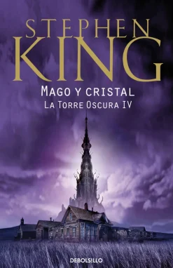 TORRE OSCURA 4 - MAGO Y CRISTAL