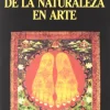 TRANSFORMACION DE LA NATURALEZA EN ARTE, LA