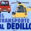 TRANSPORTE AL DEDILLO, EL