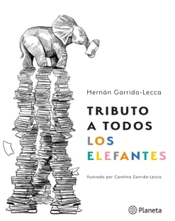 TRIBUTO A TODOS LOS ELEFANTES