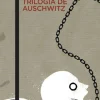 TRILOGÍA DE AUSCHWITZ