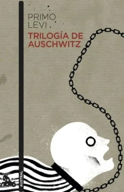 TRILOGÍA DE AUSCHWITZ