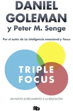 TRIPLE FOCUS. NUEVO ACERCAMIENTO EDUCACI