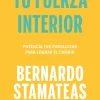 TU FUERZA INTERIOR