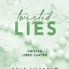 TWISTED 4. TWISTED LIES