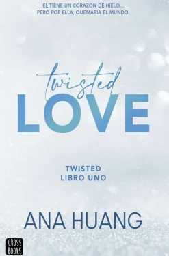 TWISTED 1. TWISTED LOVE