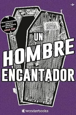 UN HOMBRE ENCANTADOR