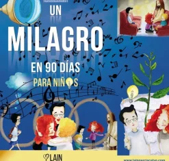 UN MILAGRO EN 90 DIAS PARA NIÑOS