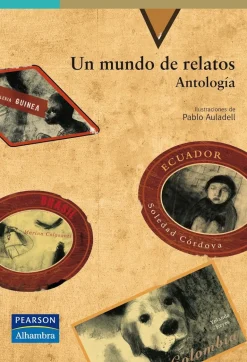 UN MUNDO DE RELATOS, ANTOLOGIA