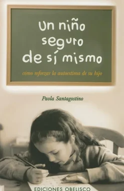 UN NIÑO SEGURO DE SI MISMO