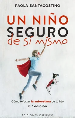UN NIÑO SEGURO DE SI MISMO