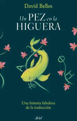 UN PEZ EN LA HIGUERA