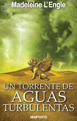 UN TORRENTE DE AGUAS TURBULENTAS