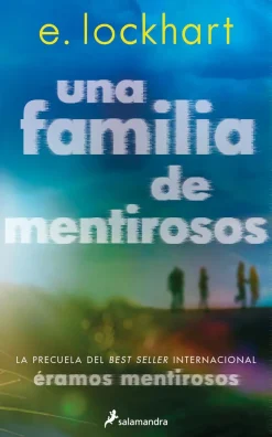 UNA FAMILIA DE MENTIROSOS