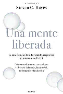 UNA MENTE LIBERADA