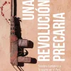 UNA REVOLUCION PRECARIA SENDERO LUMINOSO Y LA GUERRA EN EL PERU, 1980-1992