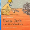 UNCLE JACK AND THE MEERKATS - HUB YOUNG READERS 3 W / AUDIO CD