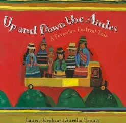 UP AND DOWN THE ANDES