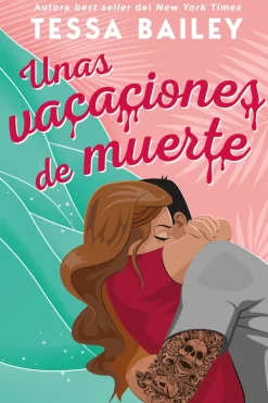 VACACIONES DE MUERTE, UNAS
