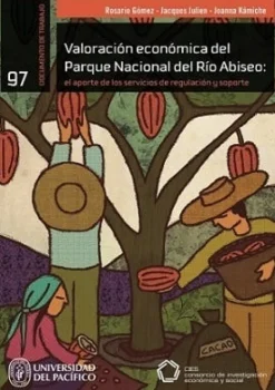 VALORACION ECONOMICA DEL PARQUE NACIONAL DEL RIO ABISEO