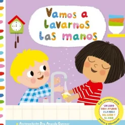 VAMOS A LAVARNOS LAS MANOS