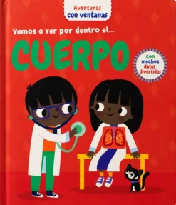 VAMOS A VER POR DENTRO EL CUERPO