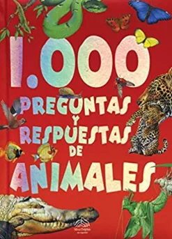 VARIOS 1000 PREGUNTAS Y RESPUESTAS DE ANIMALES