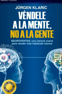 VENDELE A LA MENTE, NO A LA GENTE