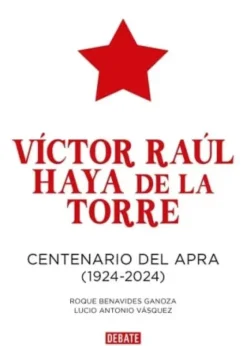VICTOR RAUL HAYA DE LA TORRE PACK 100 AÑOS