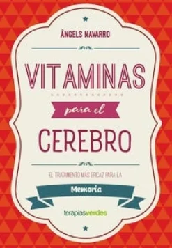 VITAMINAS PARA EL CEREBRO. MEMORIA