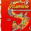 VITAMINE - NIVEAU 2 - MALLETTE PEDAGOGIQUE (FLASHCARDS)