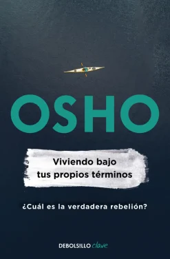 VIVIENDO BAJO TUS PROPIOS TERMINOS