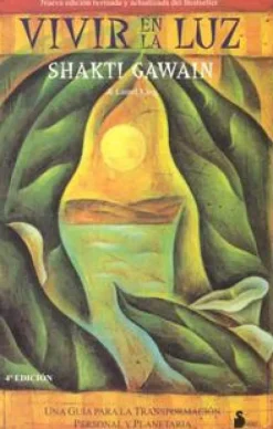 VIVIR EN LA LUZ 4ED.