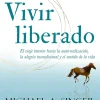 VIVIR LIBERADO