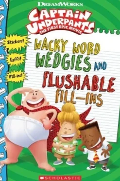 WACKY WORD WEDGIES AND FLUSHABLE FILL-INS