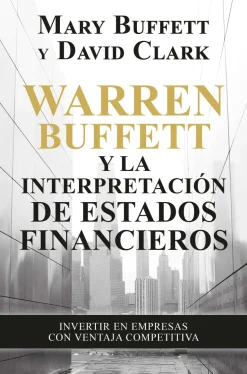 WARREN BUFFETT Y LA INTERPRETACION DE ESTADOS FINANCIEROS
