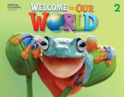 WELCOME TO OUR WORLD (AE) 2 SB W/SPARK