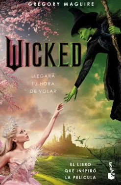 WICKED. MEMORIAS DE UNA BRUJA MALA