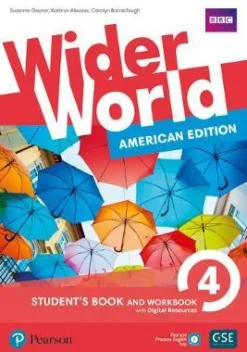 WIDER WORLD 4 SB & WB WITH EBOOK, DIGITAL RESOURCES & APP + PEARSON ENGLISH LEVEL