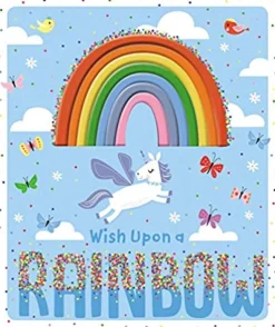 WISH UPON A RAINBOW  (BOARD BOOK)
