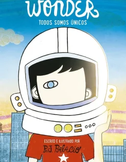 WONDER: TODOS SOMOS UNICOS