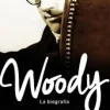 WOODY: LA BIOGRAFIA