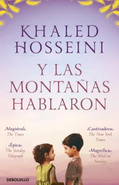 Y LAS MONTAÑAS HABLARON