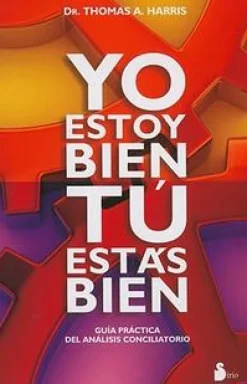 YO ESTOY BIEN, TU ESTAS BIEN 2ED.