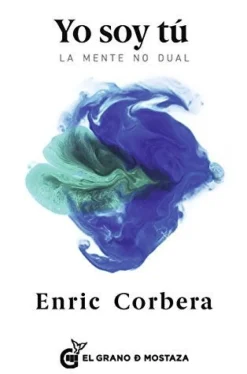 YO SOY TU : LA MENTE NO DUAL