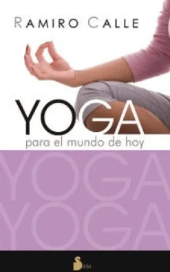 YOGA PARA EL MUNDO DE HOY