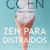 ZEN PARA DISTRAIDOS